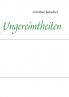 Ungereimtheiten