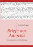 Briefe aus Amortia