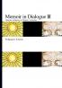 Memoir in Dialogue III