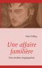 Une affaire familière