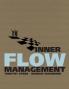 Inner Flow Management
