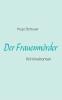 Der Frauenmörder