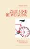 Zeit und Bewegung