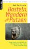 Basteln Wandern and Putzen