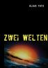 Zwei Welten