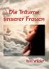 Die Tr��ume unserer Frauen