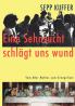 Eine Sehnsucht schlägt uns wund