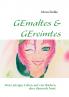 GEmaltes & GEreimtes
