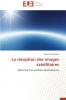 La réception des images satellitaires