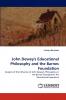 John Dewey's Educational Philosophy and the Barnes Foundation