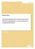 Changemanagement als Instrument der Wissensorganisation in internationalen Großunternehmen