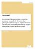 Knowledge Management as a strategic resource - an analysis of theoretical principles and managerial implications for creating and transferring knowledge to gain sustainable competitive advantage