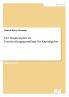 Der Businessplan als Entscheidungsgrundlage für Kapitalgeber
