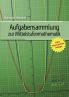 Aufgabensammlung zur Mittelstufenmathematik