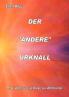 DER ANDERE URKNALL