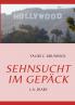 SEHNSUCHT IM GEPÄCK