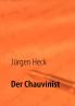 Der Chauvinist