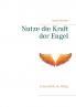 Nutze die Kraft der Engel