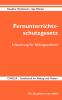Fernunterrichtsschutzgesetz in Deutschland - Erläuterung für Bildungsanbieter