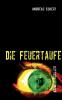 Die Feuertaufe