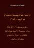 Erinnerungen eines Zeitzeugen