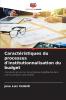 Caractéristiques du processus d'institutionnalisation du budget