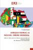 AFRIQUE-MAROC et NOUVEL ORDRE MONDIAL