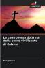 La controversa dottrina della carne vivificante di Calvino