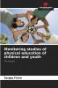 Monitoring studies of physical education of children and youth