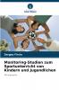 Monitoring-Studien zum Sportunterricht von Kindern und Jugendlichen