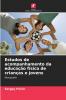 Estudos de acompanhamento da educação física de crianças e jovens