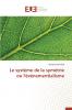 Le système de la symétrie ou l'événementialisme