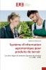 Système d'information agronomique pour produits de terroir