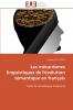 Les mécanismes linguistiques de l'évolution sémantique en français