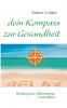 dein Kompass zur Gesundheit