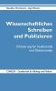 Wissenschaftliches Schreiben und Publizieren