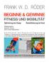BEGINNE & GEWINNE FITNESS UND MOBILITÄT - Optimierung des Gangs - Remobilisierung der Hand