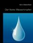 Der kleine Wassertropfen