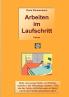 Arbeiten im Laufschritt