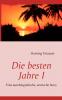 Die besten Jahre I