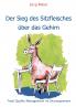 Der Sieg des Sitzfleisches über das Gehirn