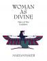Woman as Divine