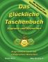Das glückliche Taschenbuch - Wünschen und Hypnose