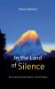 In the Land of Silence