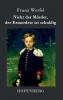 Nicht der M��rder der Ermordete ist schuldig