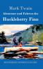 Abenteuer und Fahrten des Huckleberry Finn