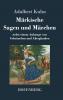 M��rkische Sagen und M��rchen