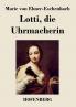Lotti die Uhrmacherin