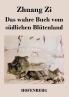 Das wahre Buch vom s��dlichen Bl��tenland
