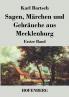 Sagen Märchen und Gebräuche aus Mecklenburg